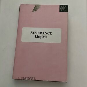 Severance Ling Ma